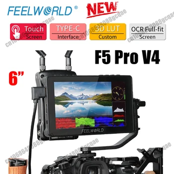 Yeni FEELWORLD F5 Pro V4 6 İnç 3D LUT 4K HDMI Dokunmatik Ekran DSLR Kamera alan monitörü Güç Çıkışı F970 Kurulum ve Güç Kiti