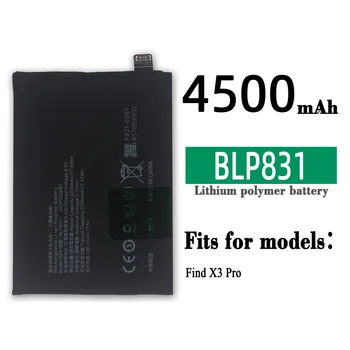 BLP831 Orijinal Yedek Pil OPPO Bulmak İçin X3 Pro BLP 831 4500mAh Cep Telefonu Yüksek Kalite Büyük Kapasiteli Son Bateria